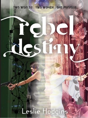 cover image of Rebel Destiny